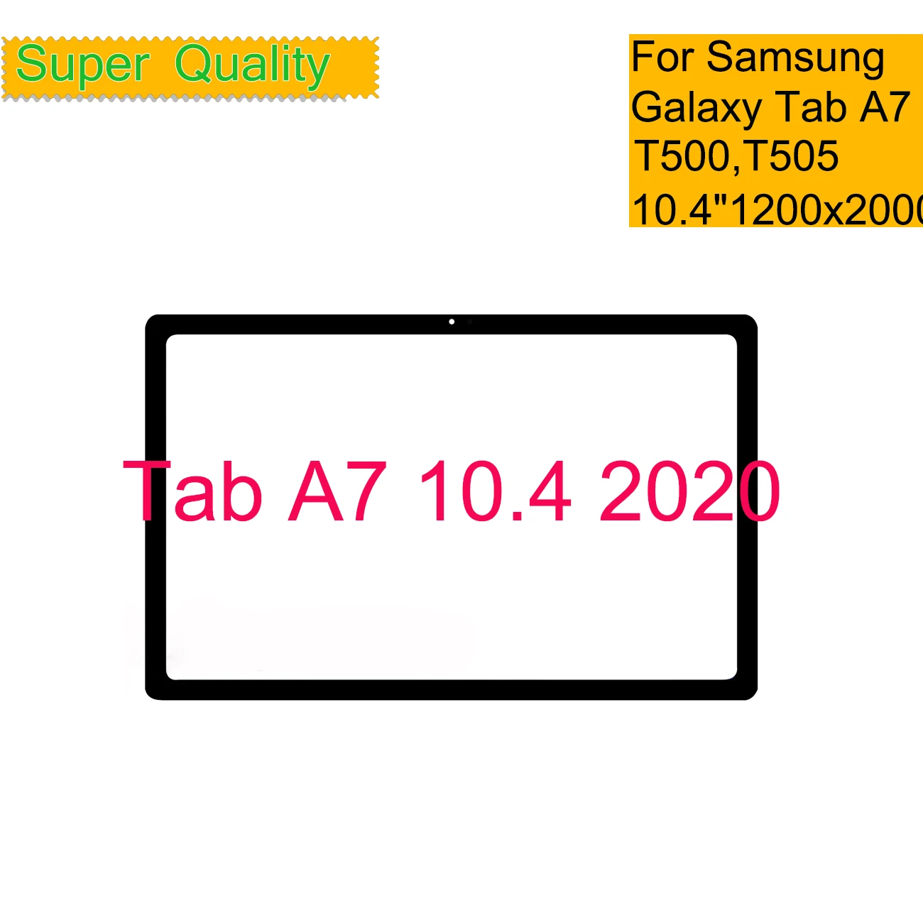 10Pcs/Lot For Samsung Galaxy Tab A7 10.4 2020 Touch Screen Panel Tablet T500 T505 Front Outer LCD Glass Lens With OCA Glue