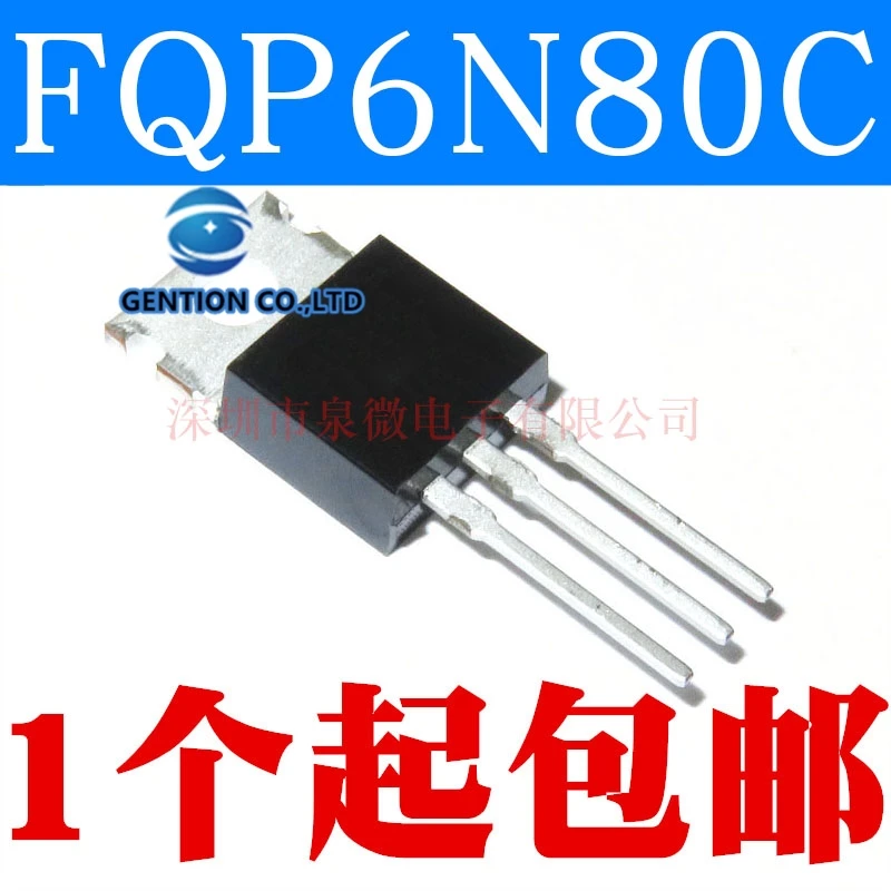 10PCS FQP6N80C MOS field effect tube 6 a800v steel-toed the TO-220 in stock 100% new and original