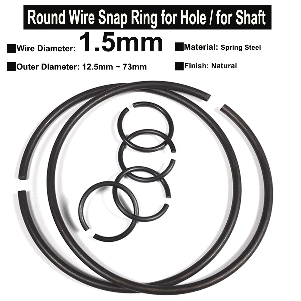 

10Pcs Wire Diameter φ1.5mm Spring Steel Round Wire Snap Rings for Hole Retainer Circlips for Shaft OD=12.5mm~73mm