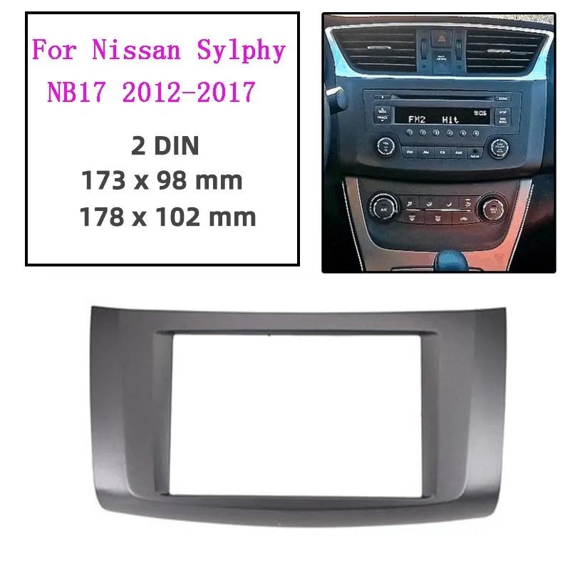 2 Din Car Stereo Radio Fascia Panel Trim Kit for Nissan Sylphy NB17 2012-2017 Dash DVD Stereo Interface Trim Panel Frame