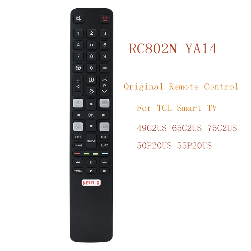 NEW RC802N YAI4 Original Remote Control  For TCL Smart TV 49C2US 65C2US 75C2US 50P20US 55P20US RC802N YAI1 /YA14  Fernbedienung