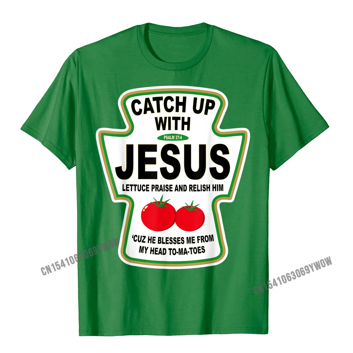 Christian Catch Up With Jesus Ketchup T-Shirt Family Student Tshirts Leisure Tops Tees Harajuku Cotton Casual