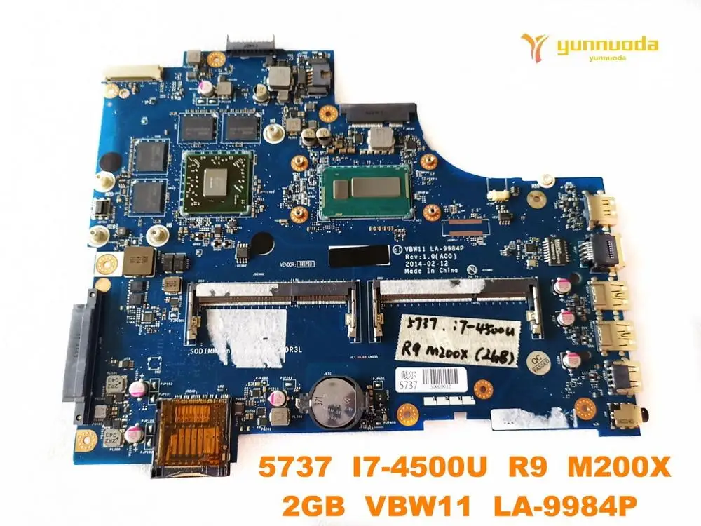 Original for DELL 5737 laptop motherboard 5737  I7-4500U  R9  M200X  2GB  VBW11  LA-9984P tested good free shipping