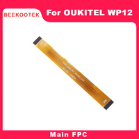 New Original OUKITEL WP12 Main Board Ribbon flex cable FPC Cellphone Accessories Parts For OUKITEL WP12 5.5 inch Smartphone