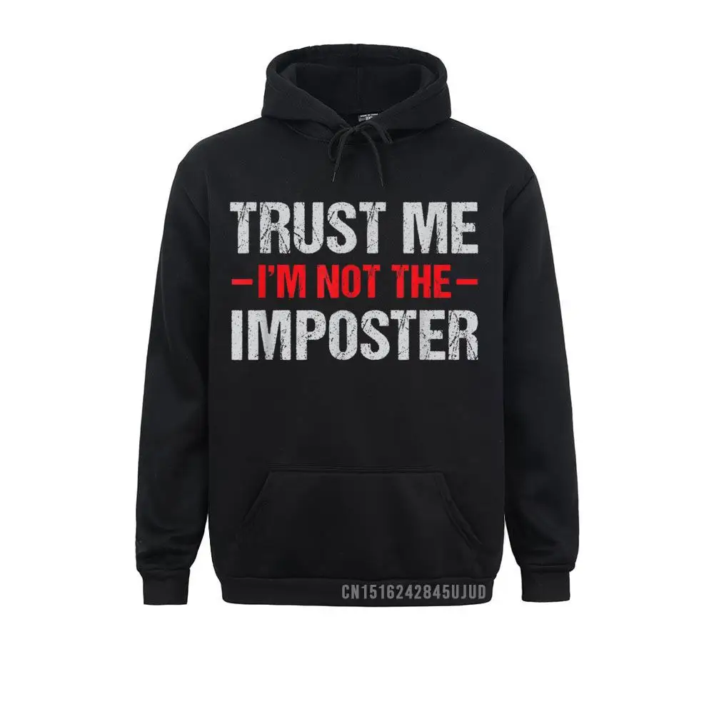 Funny Gamer Mobile Game Gag Gift I'm Not Imposter Pullover Sweatshirts Family Long Sleeve Hoodies Adult Gothic Hoods