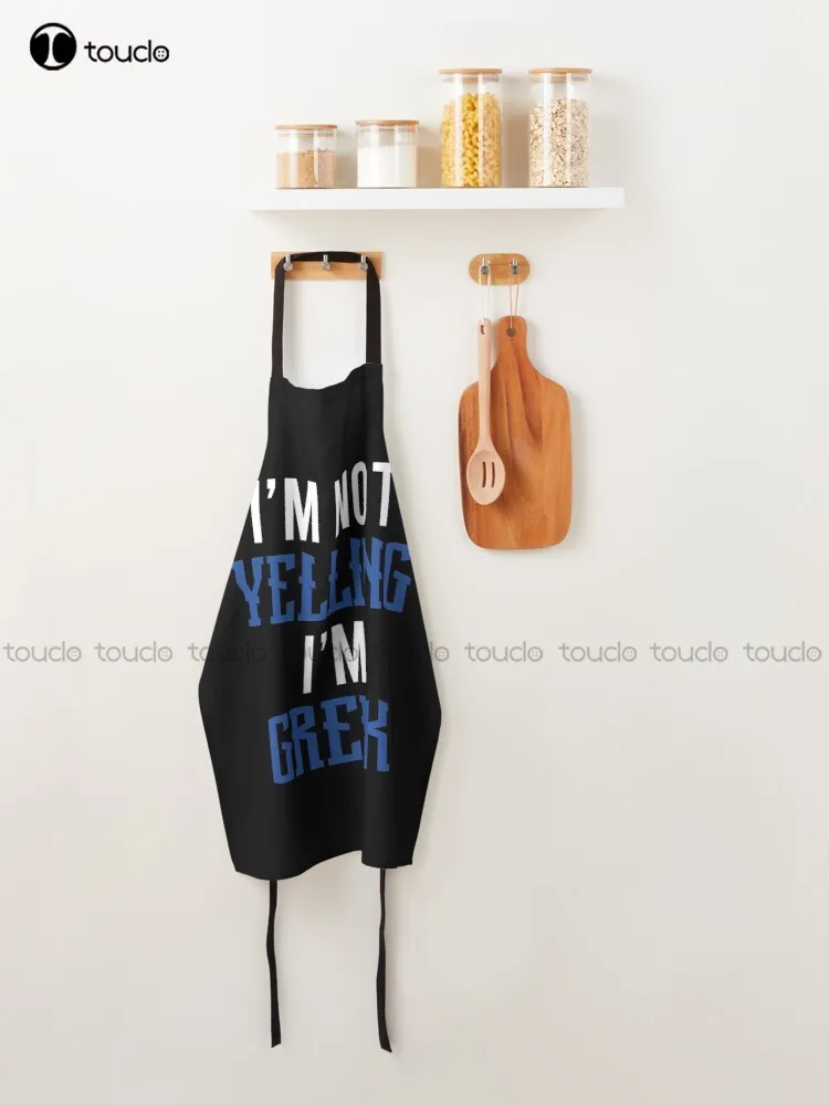 I'M Not Yelling I'M Greek Apron Apron Dress Personalized Custom Cooking Aprons Garden Kitchen Household Cleaning New