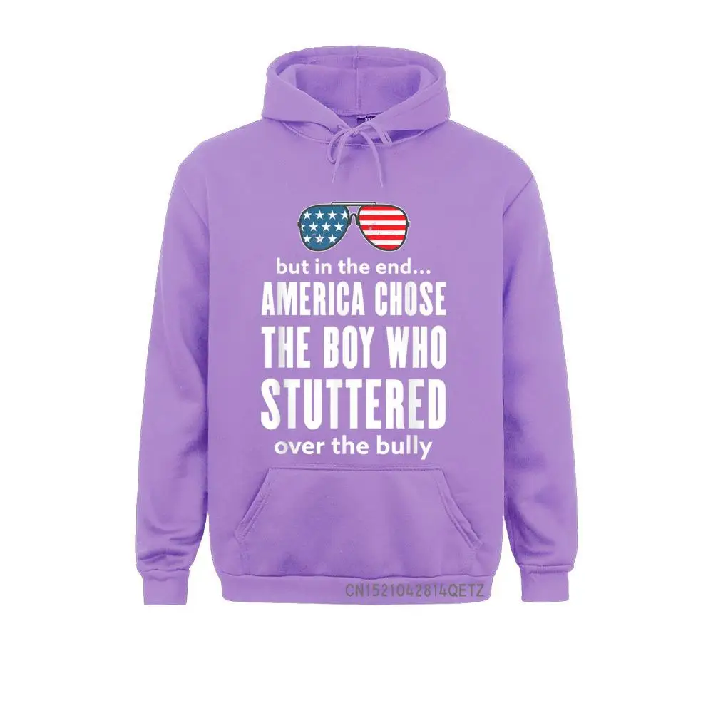 But In The End America Chose The Boy Who Stuttered Chic Lovers Day Hoodies Long Sleeve Design Clothes 2021 New Sweatshirts