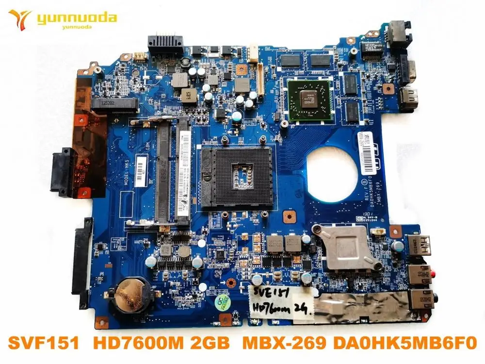 Original for SONY MBX-269 laptop motherboard SVF151  HD7600M 2GB  MBX-269 DA0HK5MB6F0 tested good free shipping