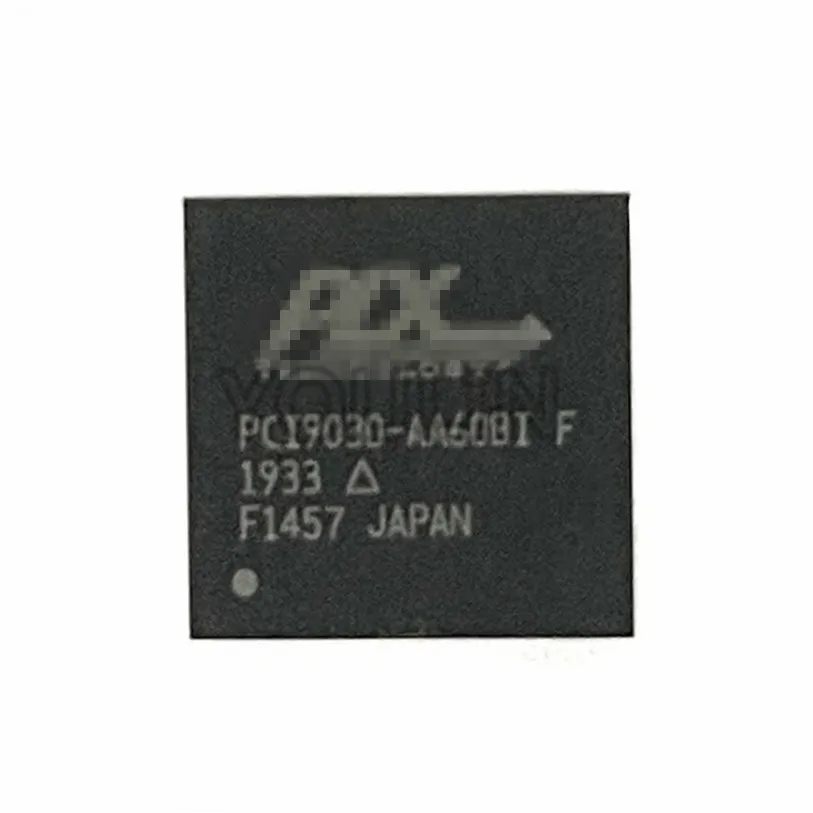 PCI9030-AA60BI F BGA Integrated Circuits (ICs) Interface - Specialized New and Original One-stop professional BOM