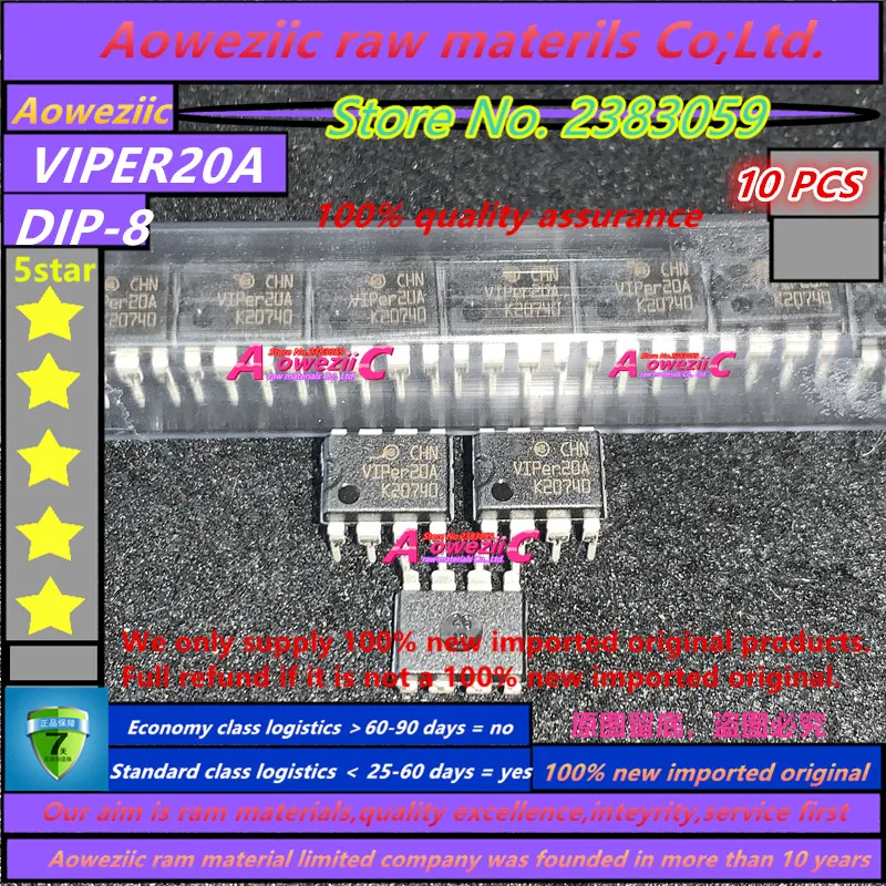 Aoweziic 2022+  100% New Imported Original VIPER12A VIPER20A VIPER22A VIPER32D VIPER32 VIPER53D VIPER53 DIP-7 Power Chip