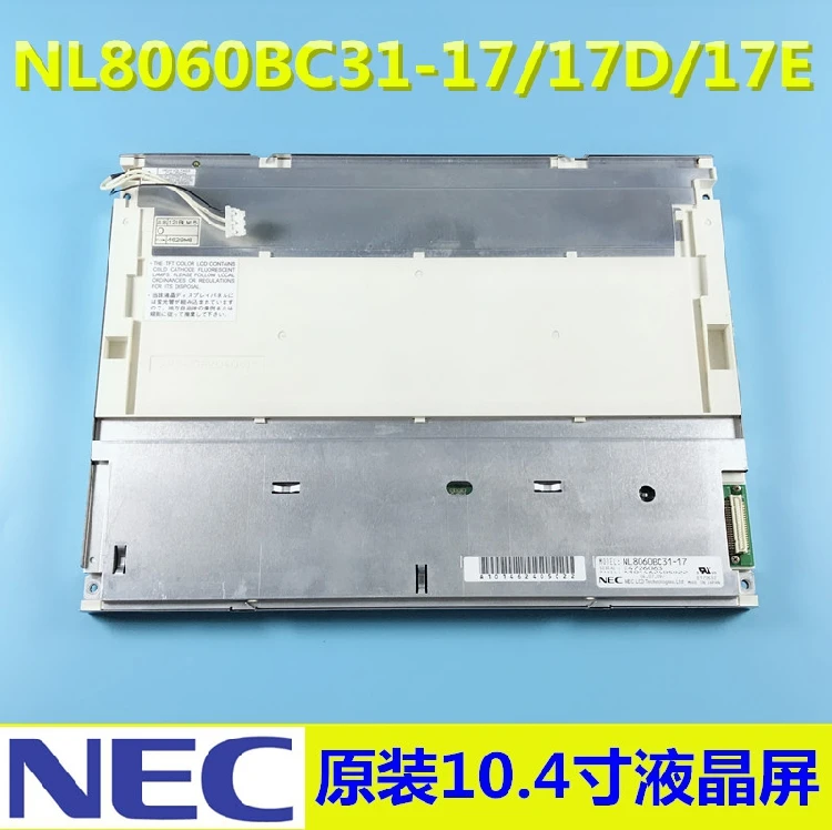 100% Testing NL8060BC31-17D NL8060BC31 17D Original Grade A+ 12.1 INCH TFT LCD Panel One Year Warranty