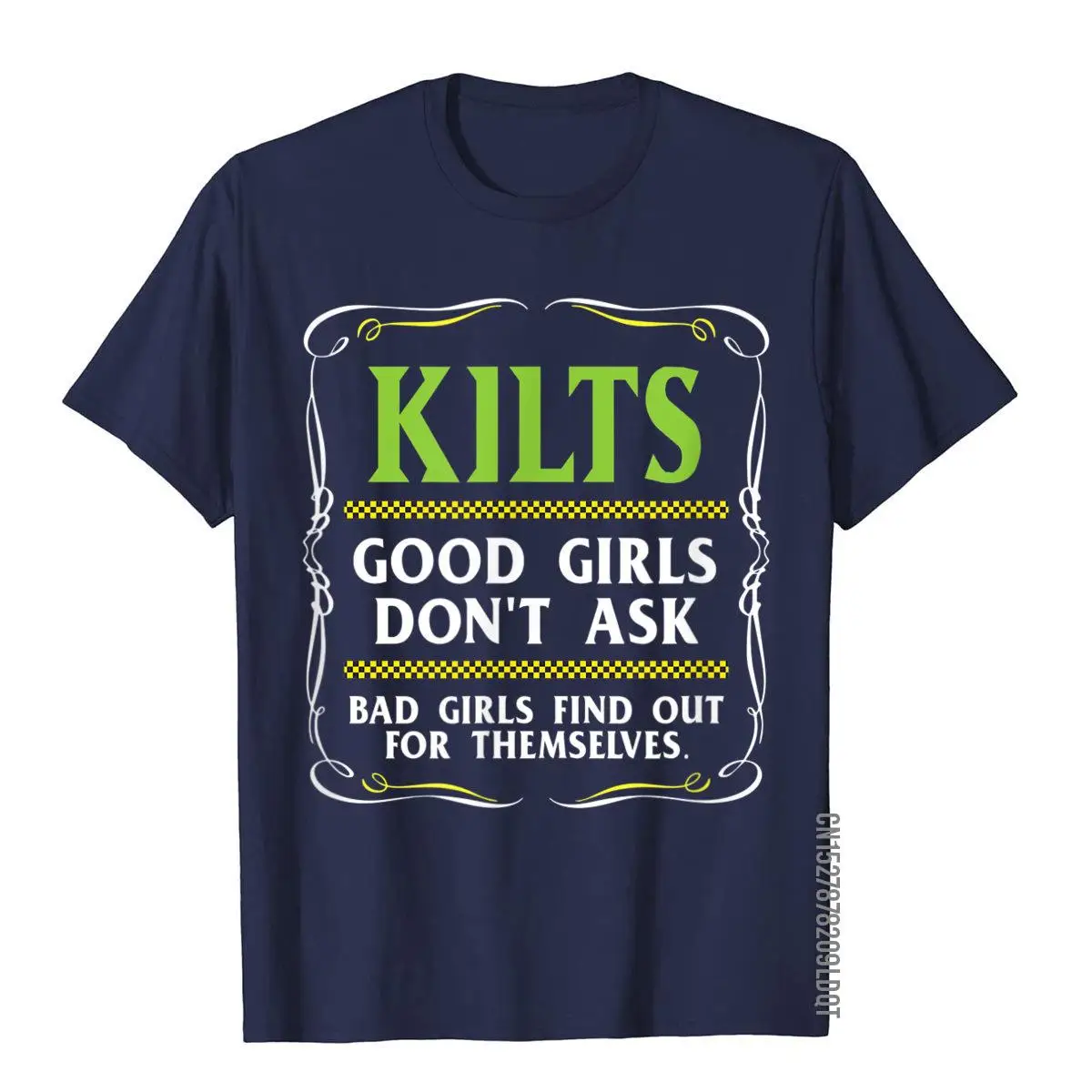 Kilts Good Girls Don't Ask Tshirt for Men Funny Scottish Tee Cool Top T-Shirts Men Cotton Tops & Tees Funny Hot Sale view 3