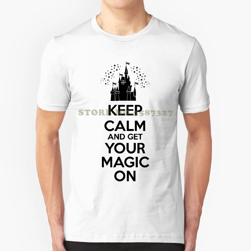 Funny We Match! Keep Calm & Get Your Magic On T Shirt Matching Family Enchanted Castle Shirts ( Kids-Adult )