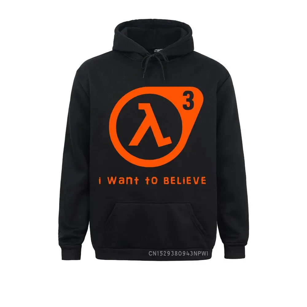 Half Life Sweatshirt Half Life 3 I Want To Believe Hoodie Cute Pullover Basic Long Sleeve Man Sportswear