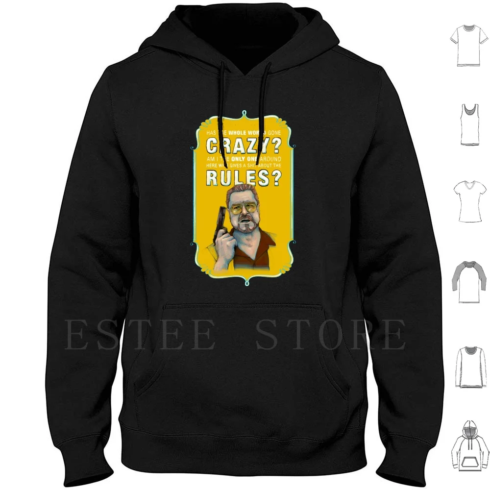 Big Lebowski-Walter Sobchak-Has The Whole World Gone Crazy ? Hoodies Long Sleeve Big Lebowski Walt Sobchak Gun The