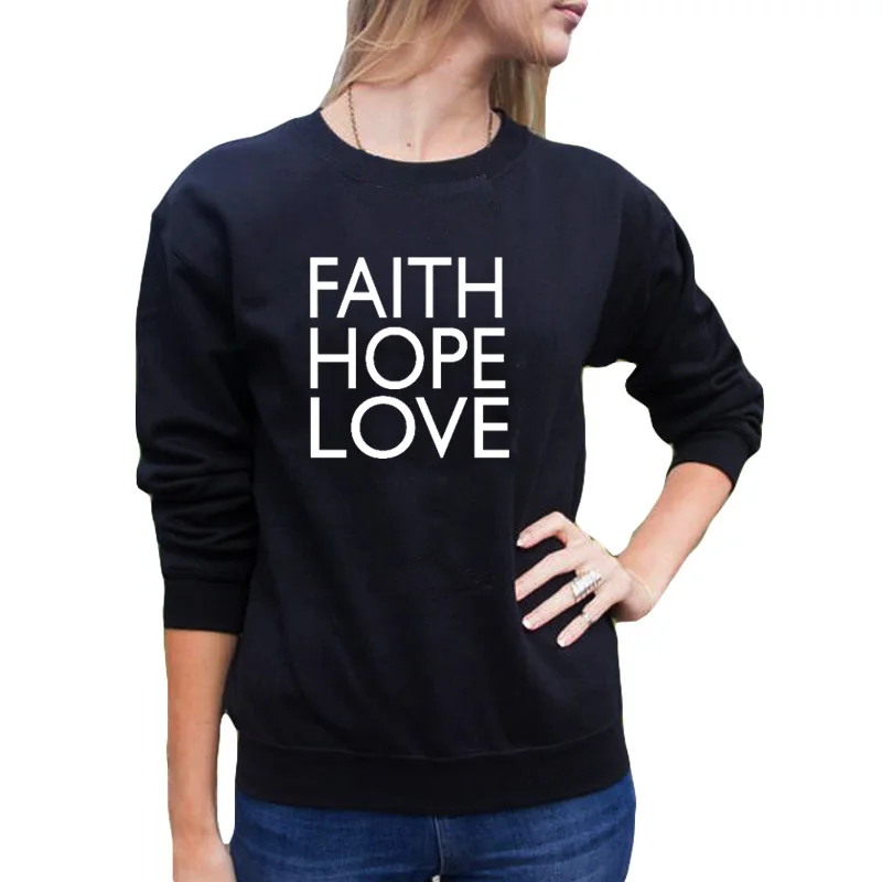 

Harajuku Faith Hope Love Fashion O Neck Women Sweatshirt Christian Religion Cotton Pullover Long Sleeve Top Shirt Drop Shipping