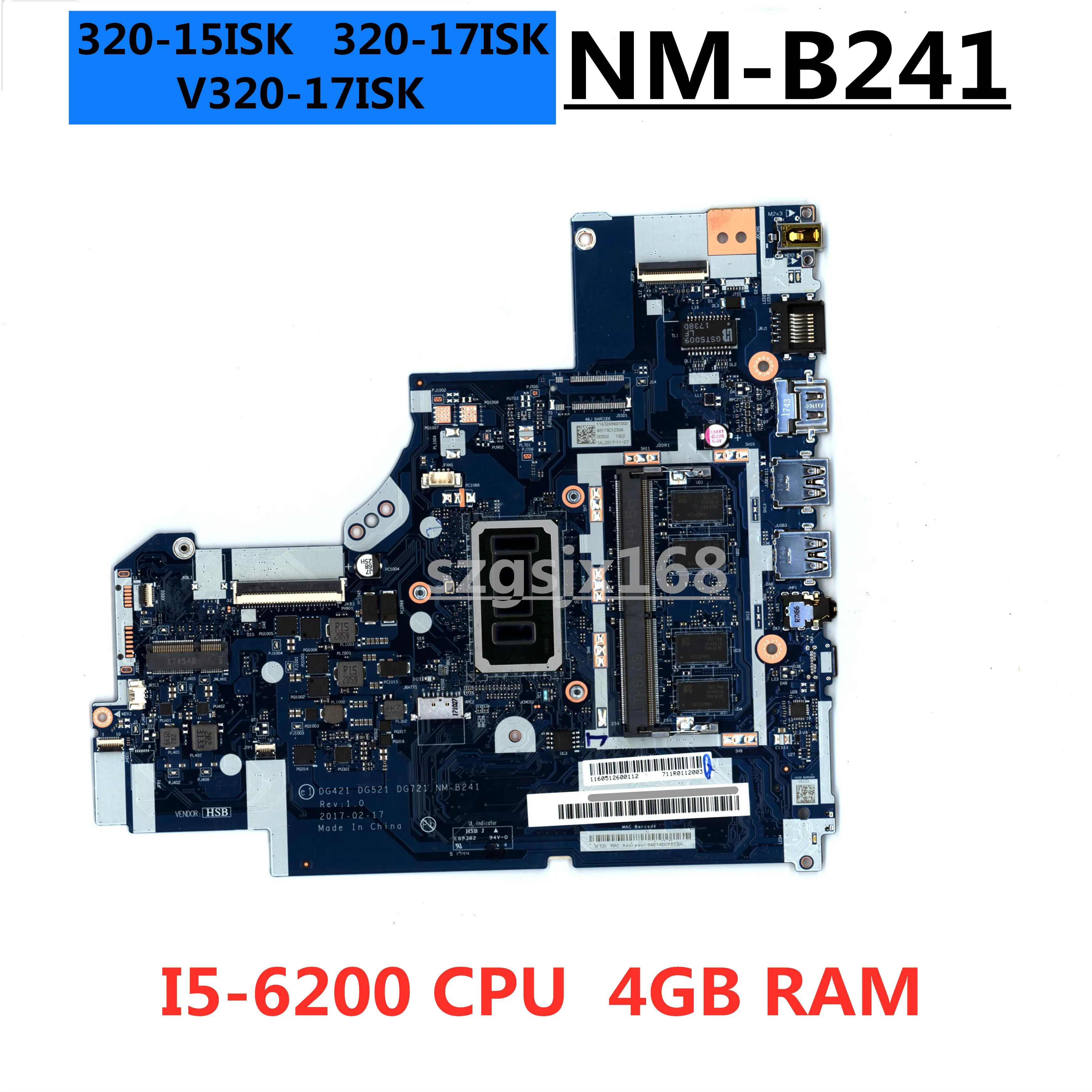 

FOR Lenovo 320-15ISK 320-17ISK V320-17ISK laptop motherboard , DG421 DG521 DG721 NM-B241 Com I5-6200U 4G-RAM 100% test