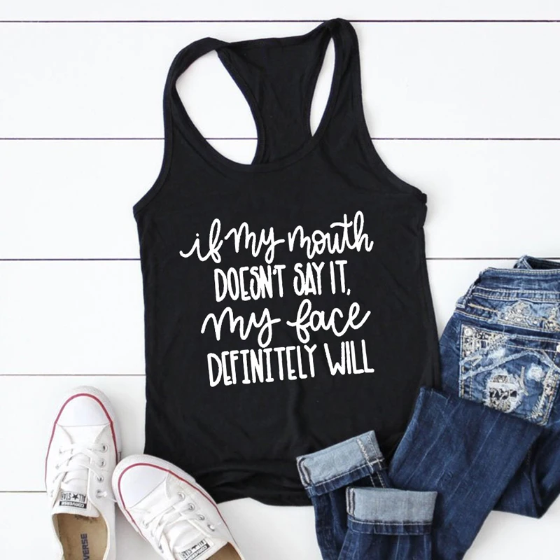 If My Mouth Doesn't Say It Tank Women Sleeveless Sarcastic Gym Workout Tops Tanks Dropshipping