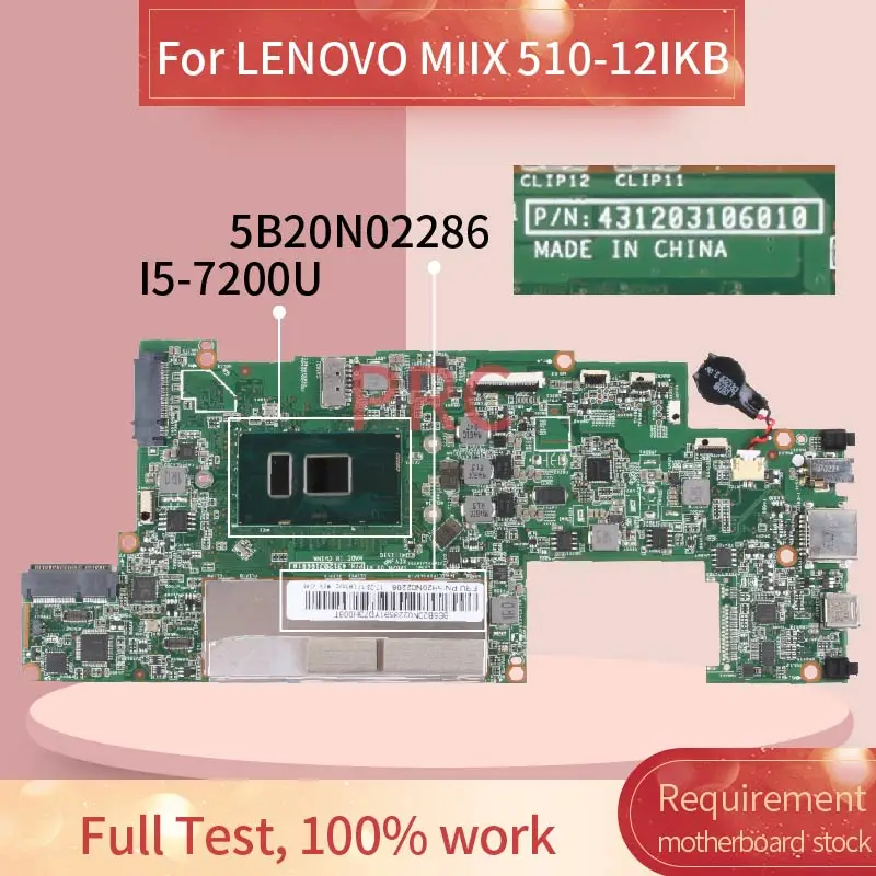 

Материнская плата MIIX 510-12IKB для ноутбука LENOVO MIIX 510-12IKB I5-7200U Материнская плата ноутбука с 4 Гб оперативной памяти DDR4