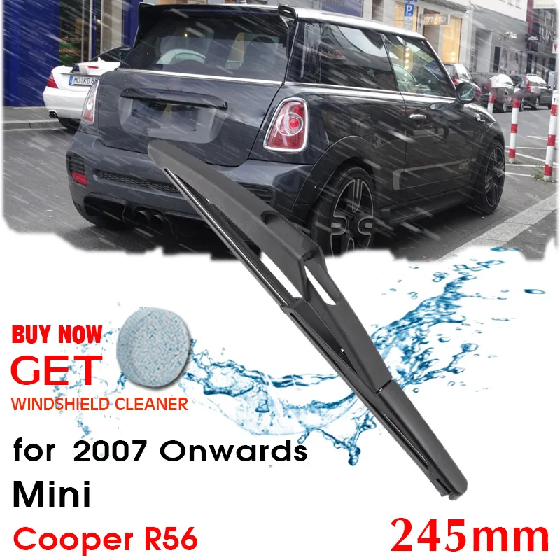 

Car Wiper blade Rear Back Window Windscreen Windshield Wipers For Mini Cooper R56 Hatchback 245mm 2007 Onwards Auto Accessories