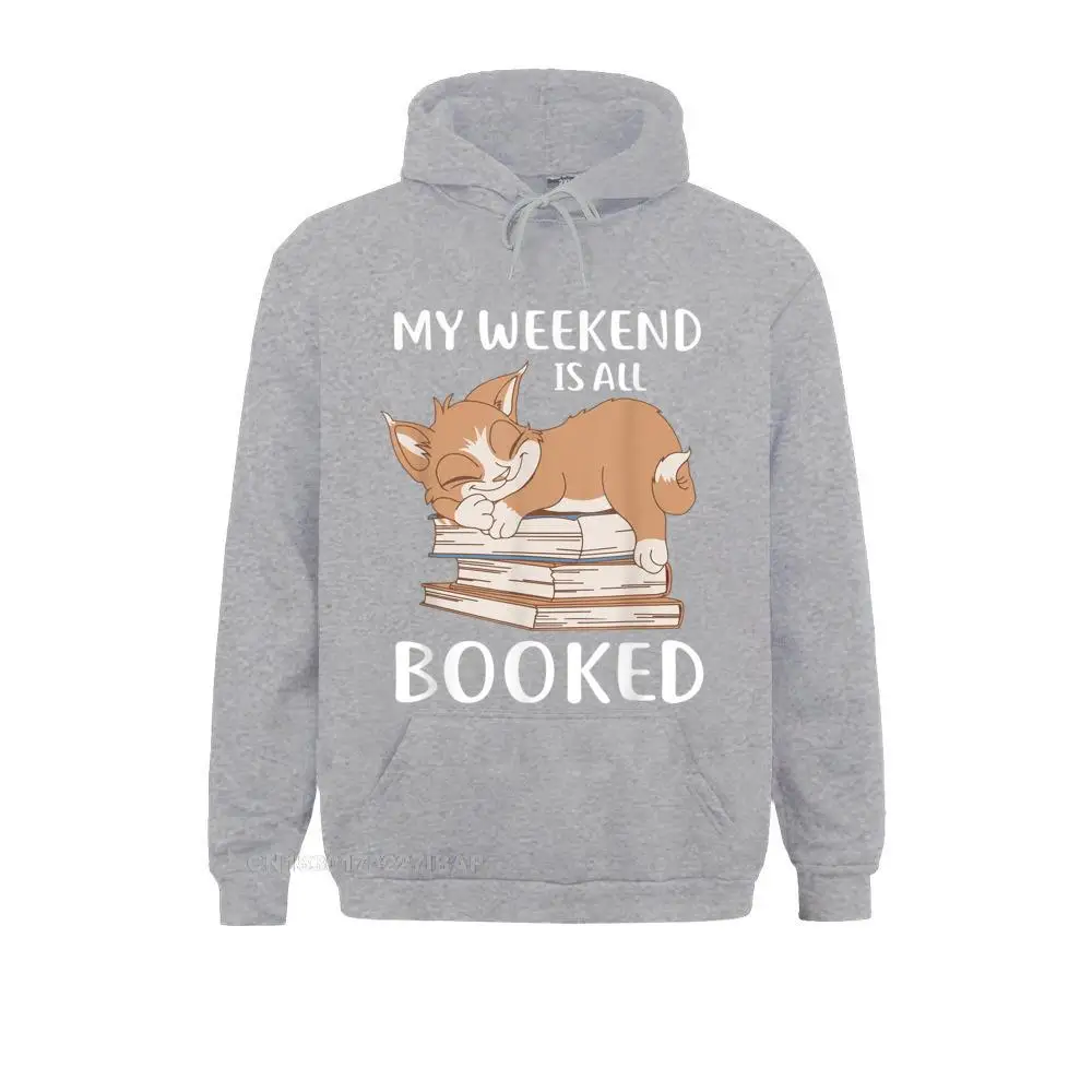 My Weekend Is All Booked Funny Cat Book Reader 2021 Discount Men Sweatshirts Long Sleeve Hoodies Funny Hoods