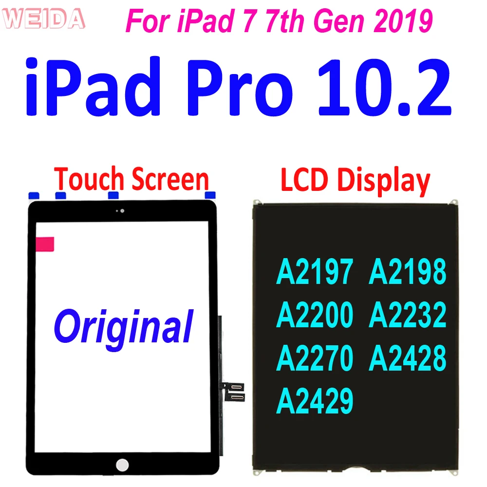 

10.2" Original LCD For iPad 7 7th Gen 2019 LCD A2197 A2200 A2198 A2232 Touch Screen Digitizer LCD Display for iPad Pro 10.2 LCD