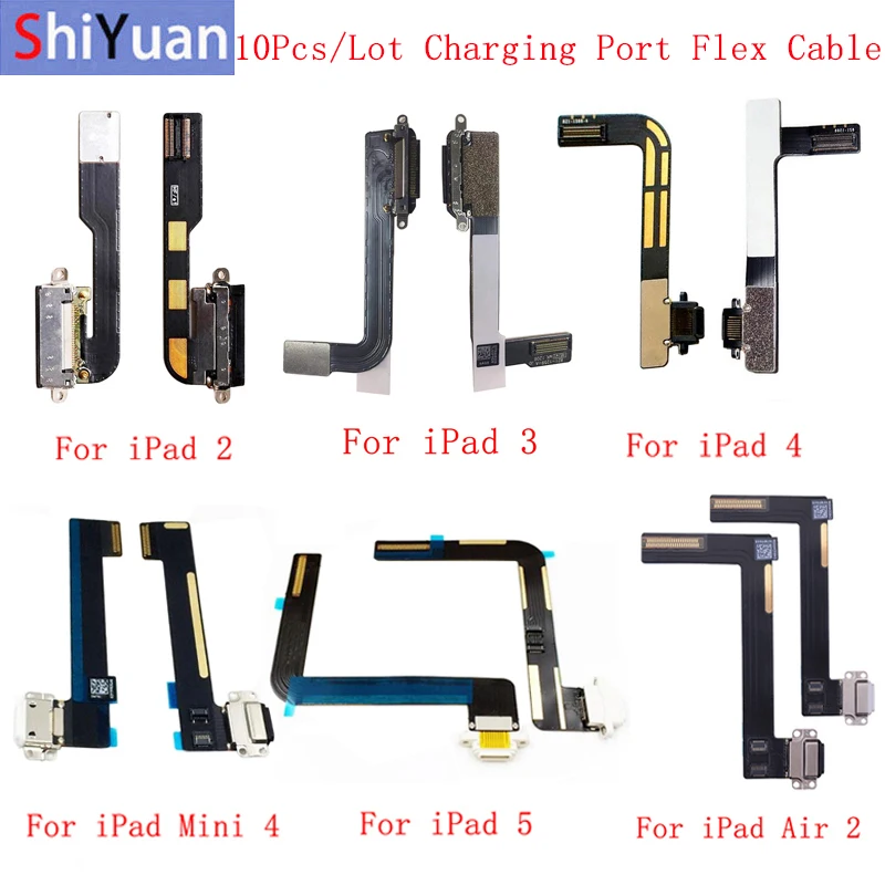 

10Pcs USB Charging Port Flex Cable For iPad 2 3 4 5 6 Air Air 2,iPad 9.7 2017 2018 Charger Connector Socket Dock Charging Flex