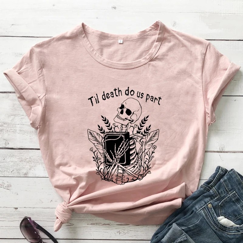 

Skull Til Death Do Us Part T-shirt Gothic Tropical Skeleton Holding Book Tee Shirt Top Aesthetic Women Bookish Reading Tshirt