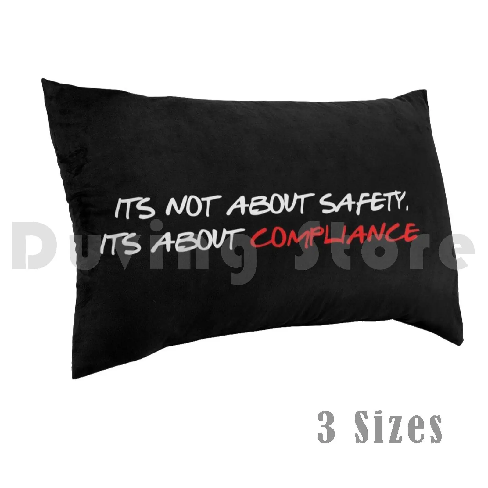 Its Not About Safety , Its About Compliance Pillow Case Printed 35x50 Sheep 1984 Censorship Wake Up Sheeple We