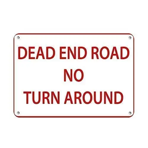 Dead End Road No Turn Around Traffic Metal Wall Poster Tin Sign Vintage BBQ Restaurant Dinner Room Cafe Shop Decor