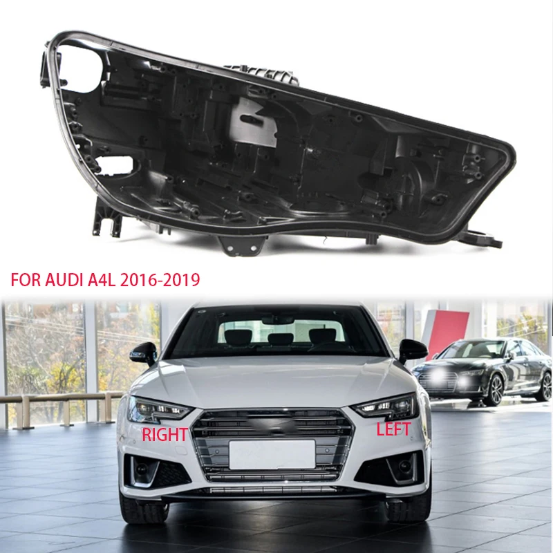 

FOR audi A4L 2016-2019 Headlight Housing A4L 8W Xenon Light Box Lamp Housing Plastic Headlight Shell Base