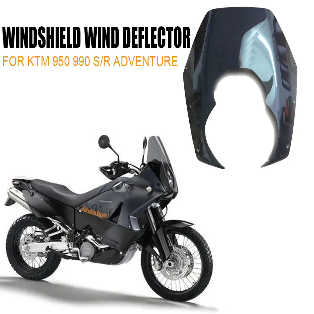 

Motorcycle Windshield Windscreen Front Wind Deflector Airflow For KTM 950 990 S/R Adventure 2004-2013 2005 2006 2007 2008