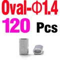 Oval 1.4 120PCS