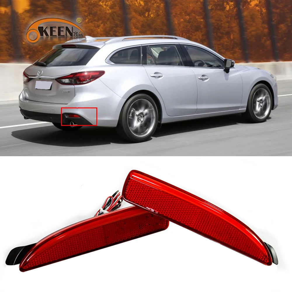 

OKEEN 2pcs LED Rear Bumper Reflector LightFor Mazda 6 Atenza GJ 2013-up Parking Warning Lamp Flash Braking Signal Taillight 12V