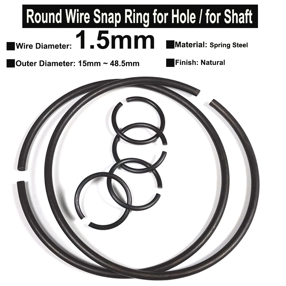 10Pcs Wire Diameter φ1.5mm Spring Steel Round Wire Snap Rings for Hole Retainer Circlips for Shaft OD=15mm~48.5mm