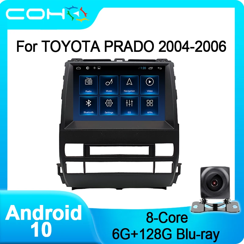 

COHO For TOYOTA PRADO 2004-2006 Car Multimedia Player Gps Navigation Radio Coche Android 10.0 Octa Core 6+128G