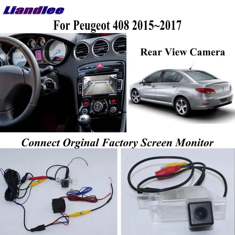 For Peugeot 408 2015-2017 Car Reverse Rear View Camera RCC NAC MRN Head Unit Connector OEM Factory Screen Back Up CAM