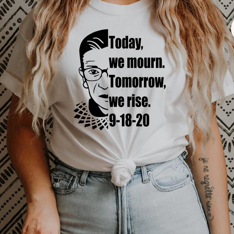 Today We Mourn Tomorrow We Rise T-shirt Funny Empowered Woman Equality Tshirt Casual Women Short Sleeve Graphic Feminism Top Tee