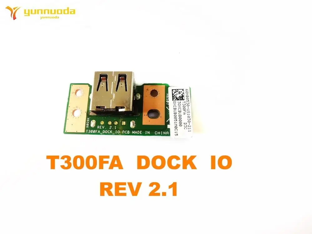 Original for ASUS  T300FA  DOCK  IO  REV 2.1 USB BOARD  tested good free shipping
