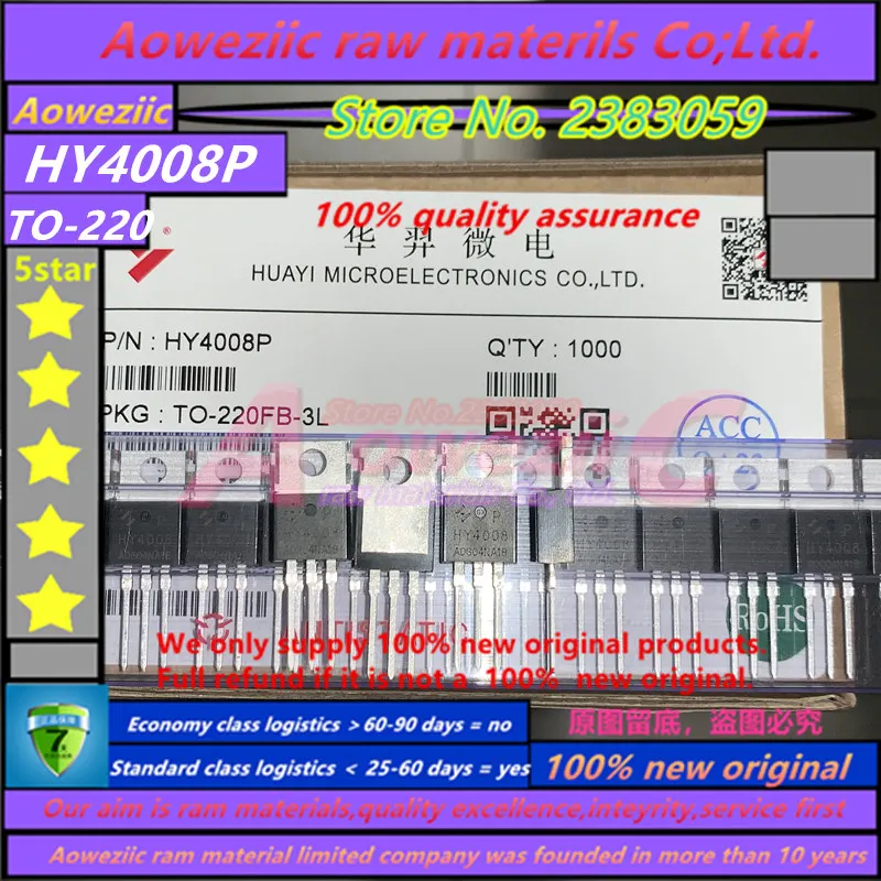 Aoweziic 2023+ 100% New  Original HY4008P  HY4008NA2P  HY4008  TO-220 MOS FET 80V 200A