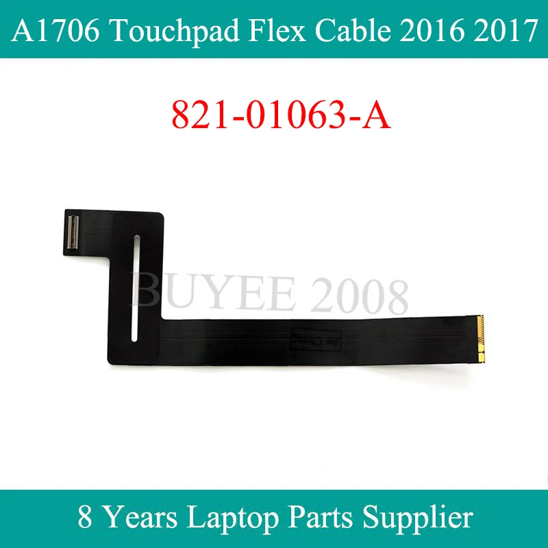 

A1706 Touchpad Cable 821-01063-A 2016 2017 For Macbook Pro 13.3" A1706 Trackpad Touch Track Pad Flex Cable 821-01063