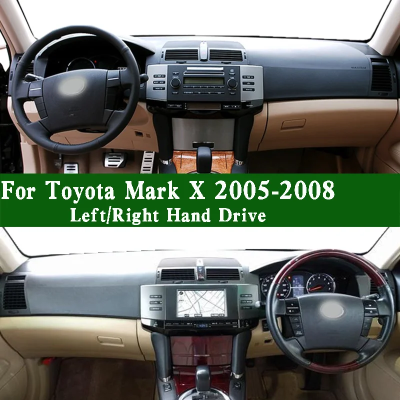 

For Toyota Reiz Mark X GRX12 300G 2005-2008 Dashmat Dashboard Cover Instrument Panel Pad Dash Mat Protective Ornaments