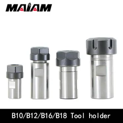 High precision ER11 ER16 ER20 ER25 ER32 Collet B10 B12 B16 B18  JT6 drill chuck tool holder Telescopic motor shaft tool holder