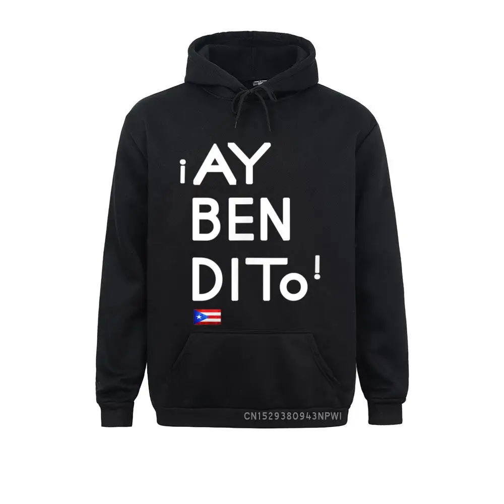 Ay Bendito Funny Puerto Rico Flag Hoodie Puerto Rican Sayings Coupons Sweatshirts Thanksgiving Day Hoodies For Men Youthful