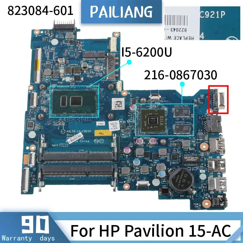 

PAILIANG Laptop motherboard For HP Pavilion 15-AC I5-6200U Mainboard 823084-601 LA-C921P SR2EY 216-0867030 DDR3 tesed