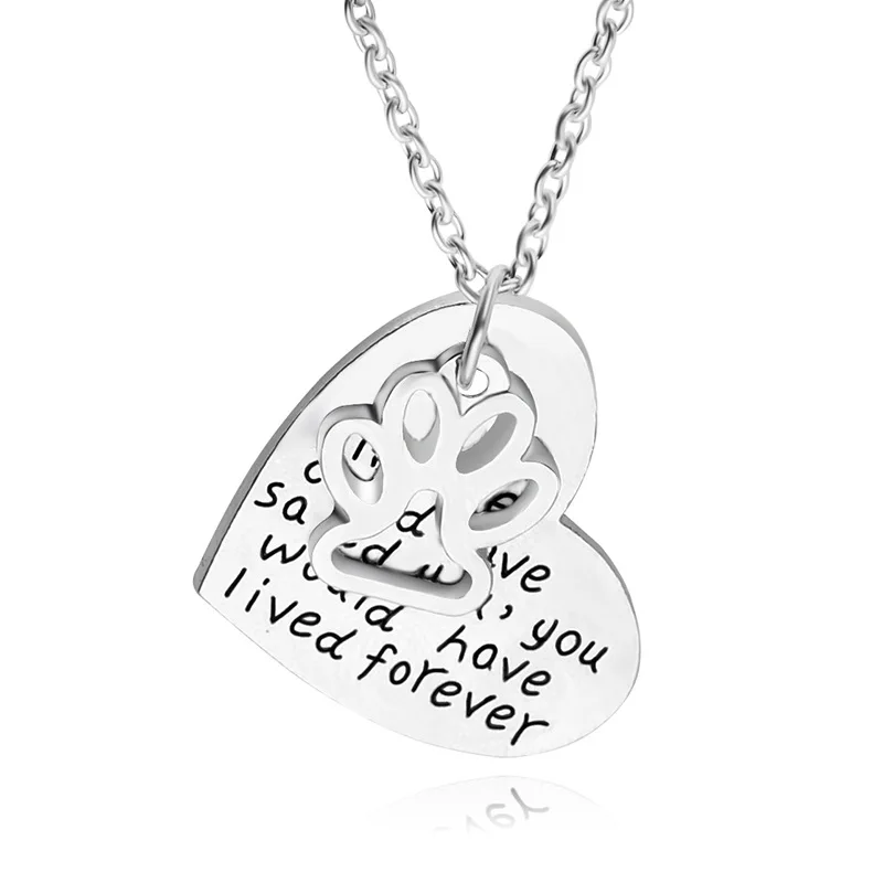 If Love Could Have Saved You Would Have Lived Forever New Fine Silver Dog Paw Heart Pendant Necklace Pet Animal Foot