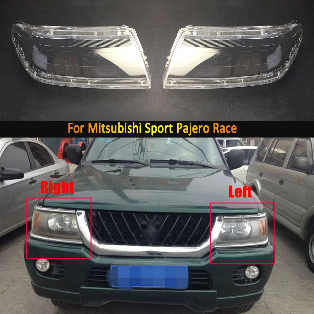 

Headlight Lens For Mitsubishi Sport Pajero Race Headlamp Cover Replacement Front Car Light Auto Shell