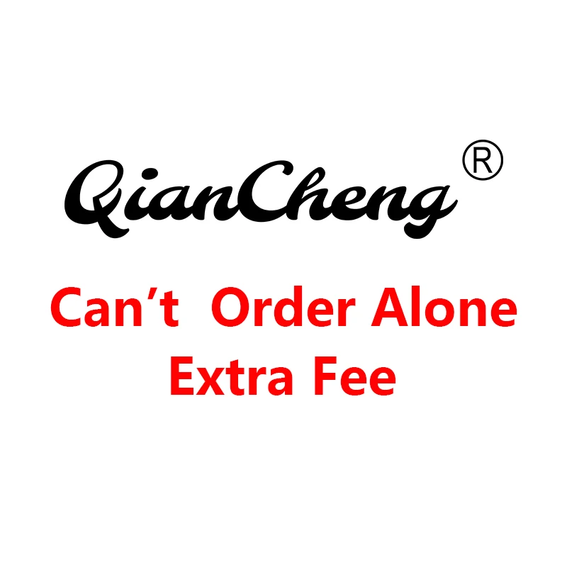 

Extra Fee (such as shipping fee, the fee for the items)