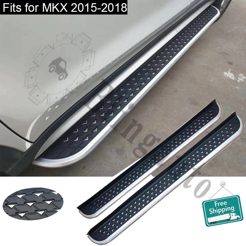 Fits for Lincolm MKX 2015-2018 2012-2016 2Pcs left right running board side steps nerf bar car pedal side stairs