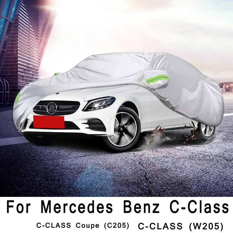 

Full Car Covers Outdoor Sun UV Protection Dust Rain Snow Oxford cloth Protective For C-CLASS Benz W205 Coupe C205 Accessories